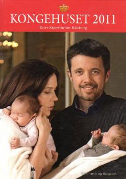 Buch Königshaus Dänemark - Royal Kongehuset 2011 Prinzessin Princess Mary Prinz Frederik Denmark