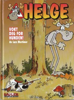 Hälge Helge Comic Elch Lars Mortimer NORWEGISCH Album Vokt deg for hunden!