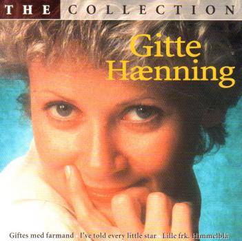 GITTE - Gitte Henning Dänisch - the Collection - Dänisch, 2000, RAR