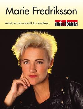 Notalbum Notenbuch Notenheft  - Marie Fredriksson -  Melodie, Texte und Akkorde zu zwölf Lieblingsliedern - NEU
