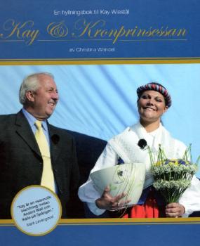 Buch Schwedisch - Kay & Kronprinsessan - Prinzessin Victoria - Schweden