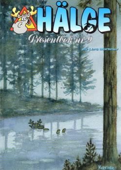Hälge Comic Elch - Presentbok Nr. 9 - Lars Mortimer - schwedisch