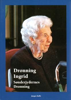 Buch Dänisch - Royal - Bildband - Königshaus Dänemark - Sonderjydernes Dronning Ingrid
