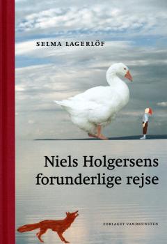 Buch Dänisch - Selma Lagerlöf - Niels Holgersens forunderlige rejse - dansk - Nils Holgersson