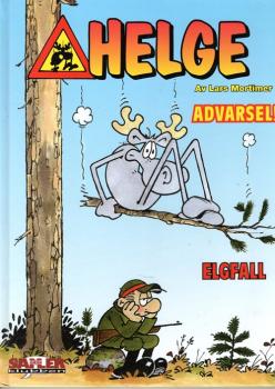 Hälge Helge Comic Elch Lars Mortimer - NORWEGIAN Album Gubbevarsel Norway