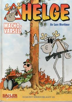 Hälge Helge Comic Elch Lars Mortimer - NORWEGISCH Album Macho-Varsel HARDCOVER