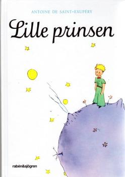 Book - the Little Prince - SWEDISH Svenska -  Lille Prinsen - NEW - 2022 Antoine de Saint-Exupery