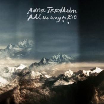ANNA TERNHEIM - ALL THE WAY TO RIO - LP VINYL - 2017 NEU