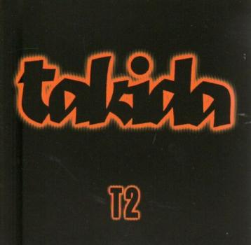 Takida - T2 -  2000  - 5 tracks -  Schweden - RAR