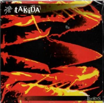 CD TAKIDA - THORNS , 2004, RARE