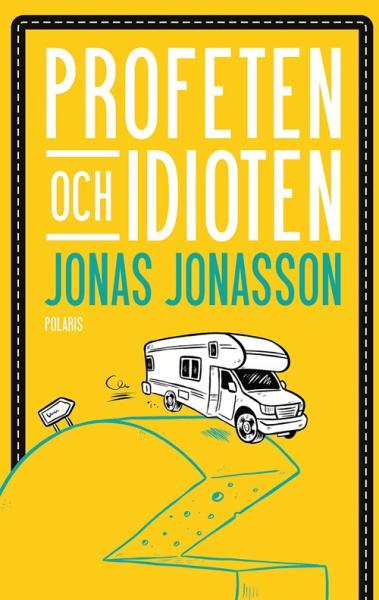 Buch Jonas Jonasson SCHWEDISCH Profeten och Idioten Taschenbuch NEU