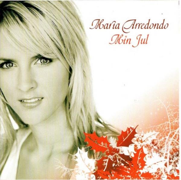 CD Norwegen Maria Arredondo - Min Jul  - 2005 - Norwegisch - Weihnachten Christmas