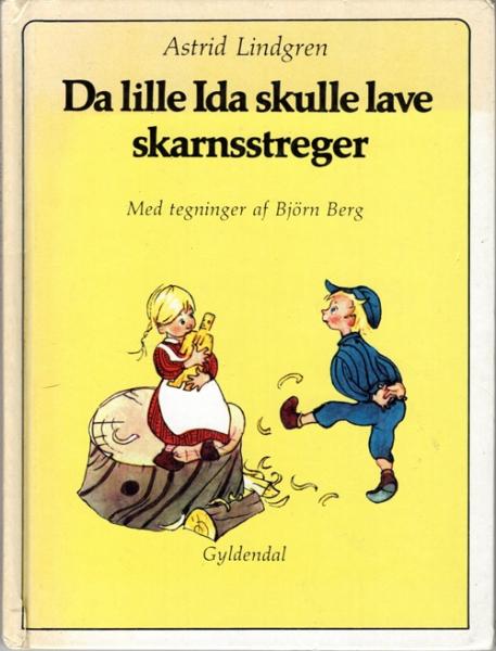 Astrid Lindgren book DANISH - Da Da lille Ida skulle lave skarnsstreger - Emil
