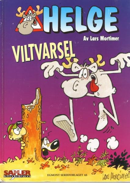 Hälge Helge Comic Elch Lars Mortimer - NORWEGISCH Album Viltvarsel HARDCOVER