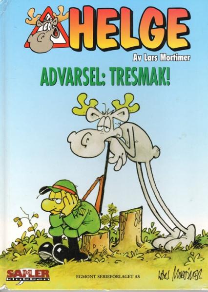 Hälge Helge Comic Elch Lars Mortimer - NORWEGISCH Album HARDCOVER