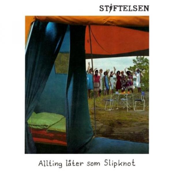 Stiftelsen - Allting låter som Slipknot - 2017 New - Digipack - Robert Pettersson Takida