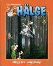 Hälge Comic Elch - Lars Mortimer -  schwedisch - Buch Nr.21 -   Hälge blir skogstokig! - 2019 NEU