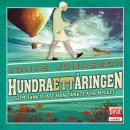 Jonas Jonasson - HÖRBUCH SCHWEDISCH: Der Hundereinjährige - Hundraettaringen Hundraettåringen svenska